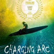 Charging Arc, 2018 Paddling Film Festival, Best Short Film Award, Gabe DeWitt, Jim Snyder